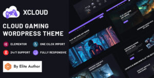Xcloud - Chủ đề WordPress chơi game trên nền tảng đám mây