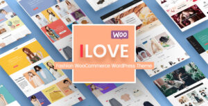 iLove - Chủ đề WooC Commerce WordPress dành cho cửa hàng thời trang sáng tạo (Đã sẵn sàng hơn 8 trang chủ & bố cục trên thiết bị di động)